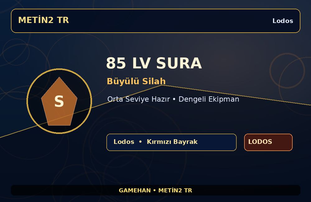 85 Lv Büyülü Silah Sura | Lodos | Orta Seviye Hazır