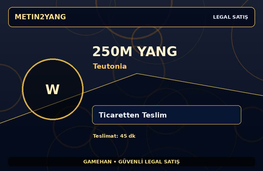 250M Yang - Teutonia | Güvenli Teslimat | Kısa Sürede Teslim