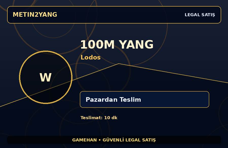 Lodos 100M Yang | Pazardan Teslim | Güvenli İşlem