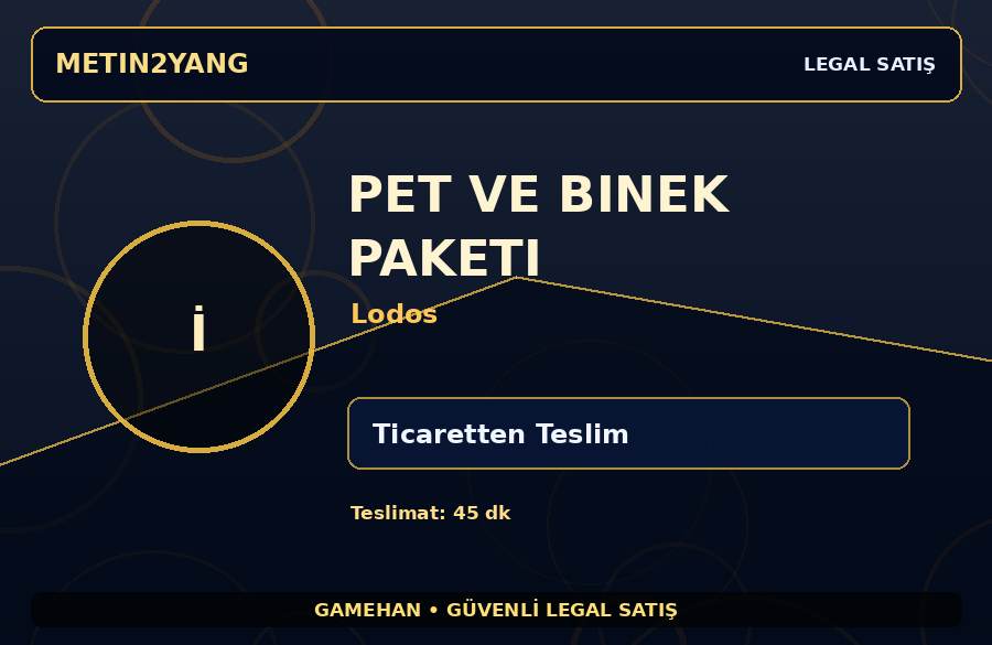 Lodos Pet ve Binek Paketi | Ticaretten Teslim | Hızlı İşlem