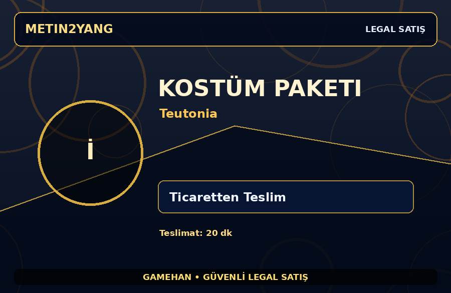 Metin2 TR Teutonia Kostüm Paketi | Hızlı Teslim | Günlük Teslimat