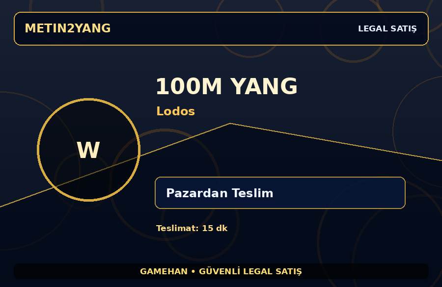 100M Yang - Lodos | Güvenli Teslimat | Güvenli İşlem