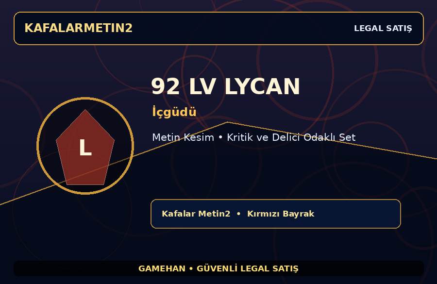 92 Lv İçgüdü Lycan | Ekipmanlı Hesap | Kafalar Metin2 | Farm İçin Uygun