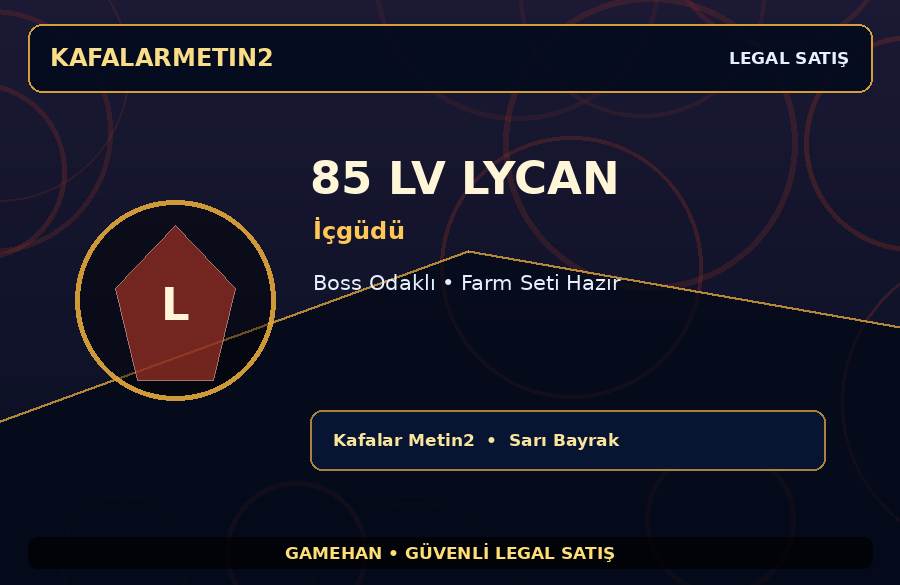 85 Lv İçgüdü Lycan | Ekipmanlı Hesap | Kafalar Metin2 | Hızlı Teslim