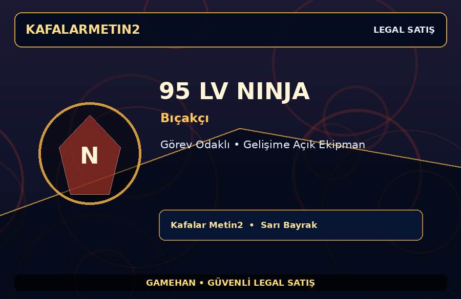 Kafalar Metin2 95 Lv Bıçakçı Ninja | Görev Odaklı | Dengeli Hesap