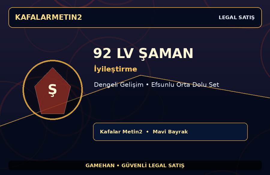 Dengeli Gelişim 92 Lv İyileştirme Şaman | Kafalar Metin2 | Dengeli Hesap