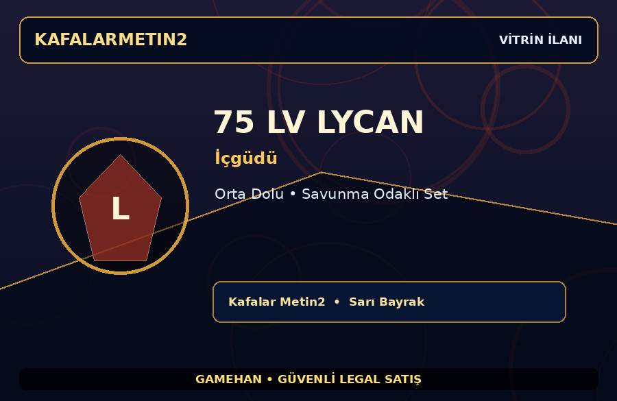 75 Lv İçgüdü Lycan | Ekipmanlı Hesap | Kafalar Metin2 | Dengeli Hesap