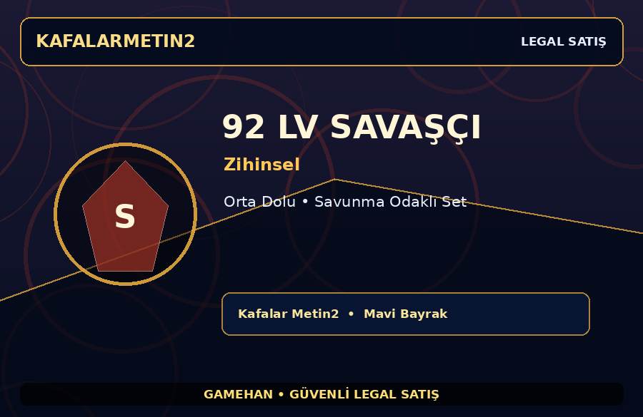92 Lv Zihinsel Savaşçı | Orta Dolu | Kafalar Metin2 | Hızlı Teslim