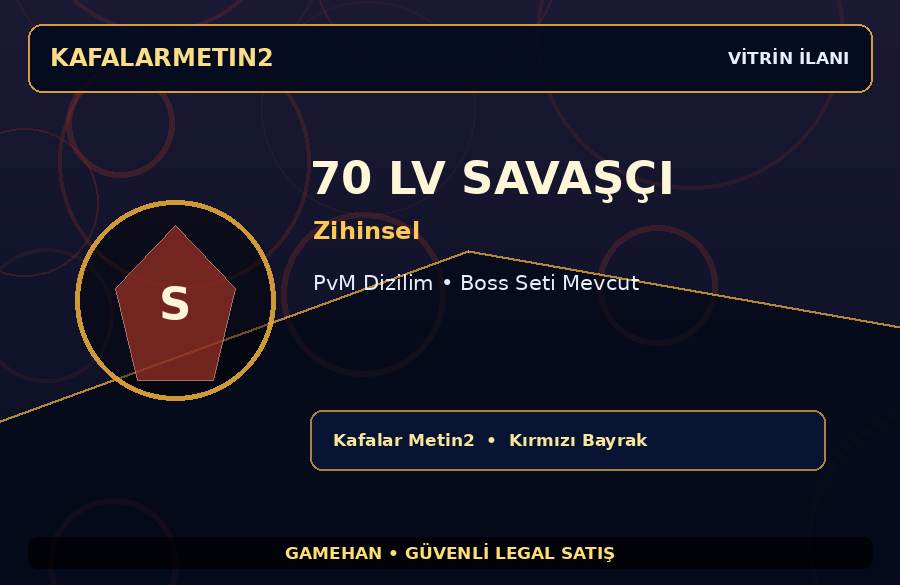 70 Lv Zihinsel Savaşçı | PvM Dizilim | Kafalar Metin2 | Gelişime Açık