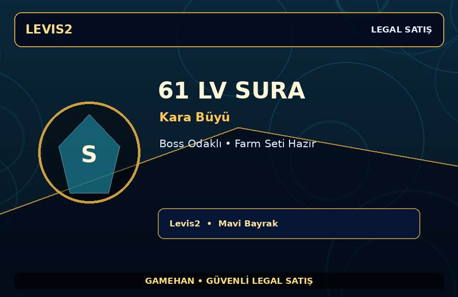 61 Seviye Sura | Kara Büyü | Boss Odaklı | Levis2 | Gelişime Açık