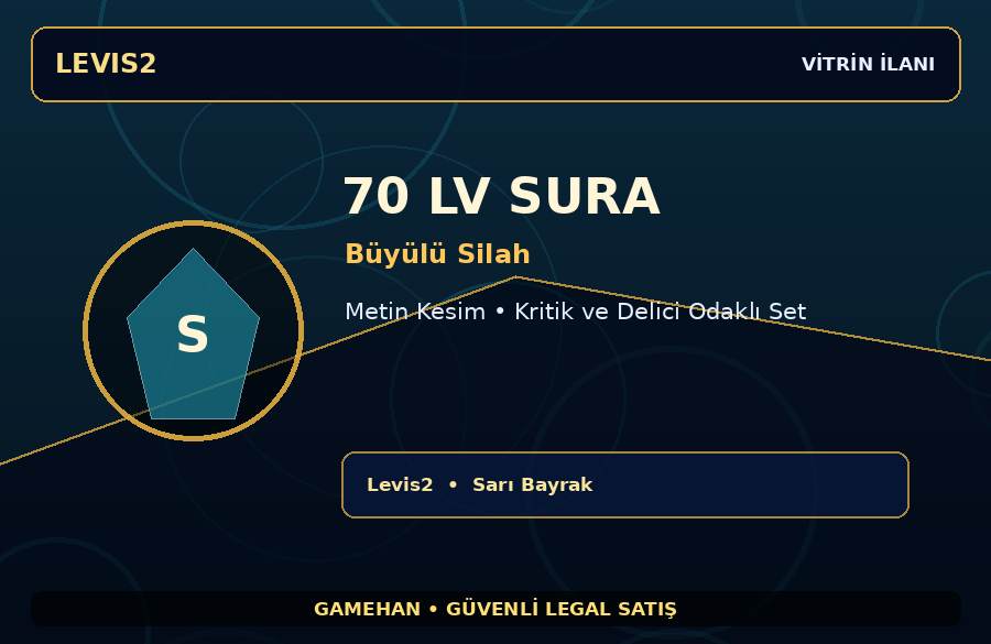70 Seviye Sura | Büyülü Silah | Metin Kesim | Levis2