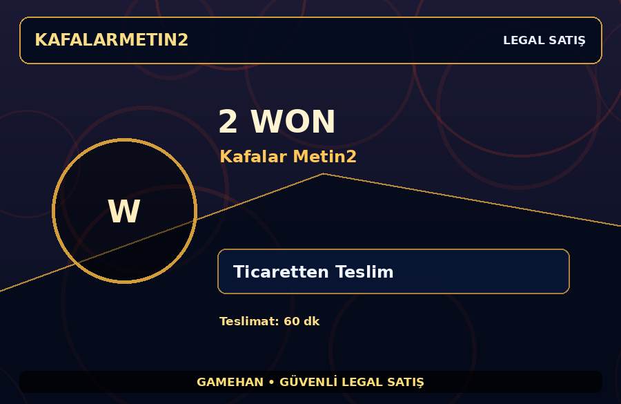 Kafalar Metin2 2 Won | Ticaretten Teslim | Hızlı İşlem