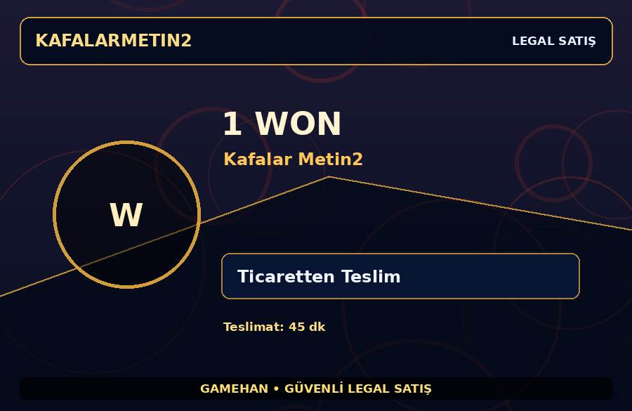 Kafalar Metin2 1 Won | Güvenli Teslimat | Kısa Sürede Teslim