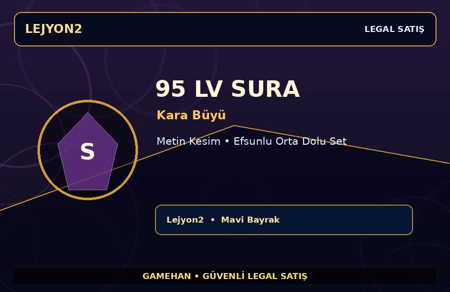 95 Seviye Sura | Kara Büyü | Metin Kesim | Lejyon2 | Ekipmanlı