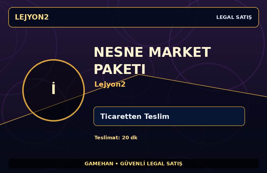 Nesne Market Paketi - Lejyon2 | Hızlı Teslim | Hızlı İşlem