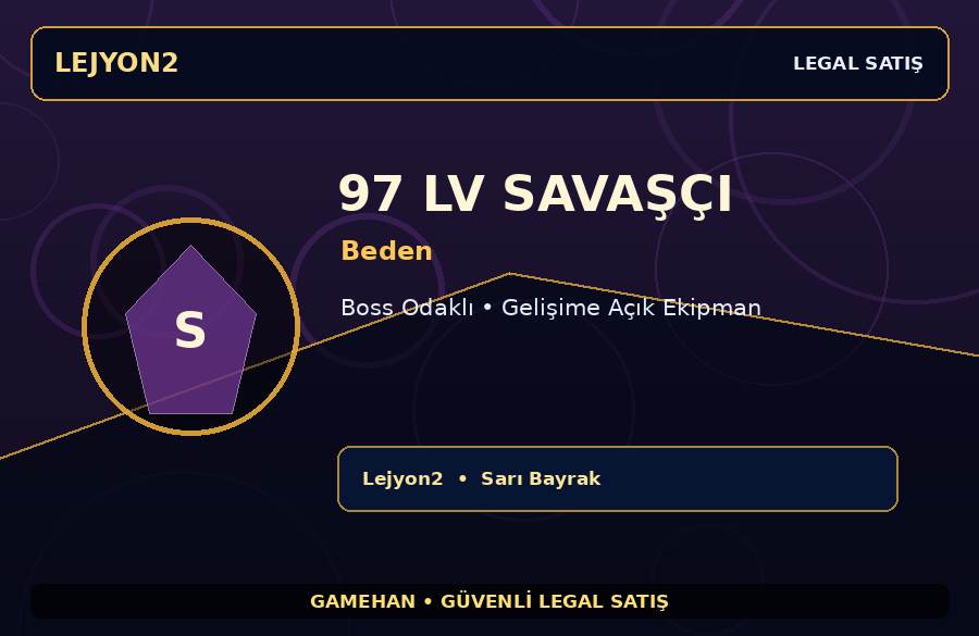 97 Lv Beden Savaşçı | Boss Odaklı | Lejyon2 | Ekipmanlı