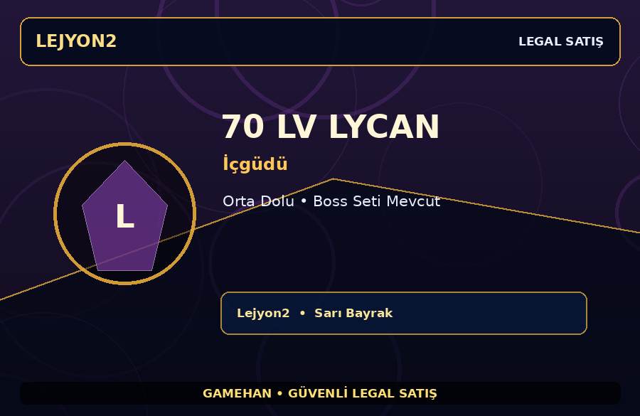 70 Lv İçgüdü Lycan | Ekipmanlı Hesap | Lejyon2 | Farm İçin Uygun