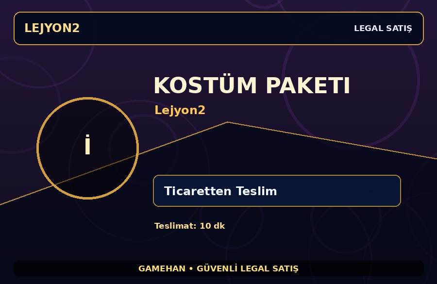 Lejyon2 Kostüm Paketi | Güvenli Teslimat | Günlük Teslimat