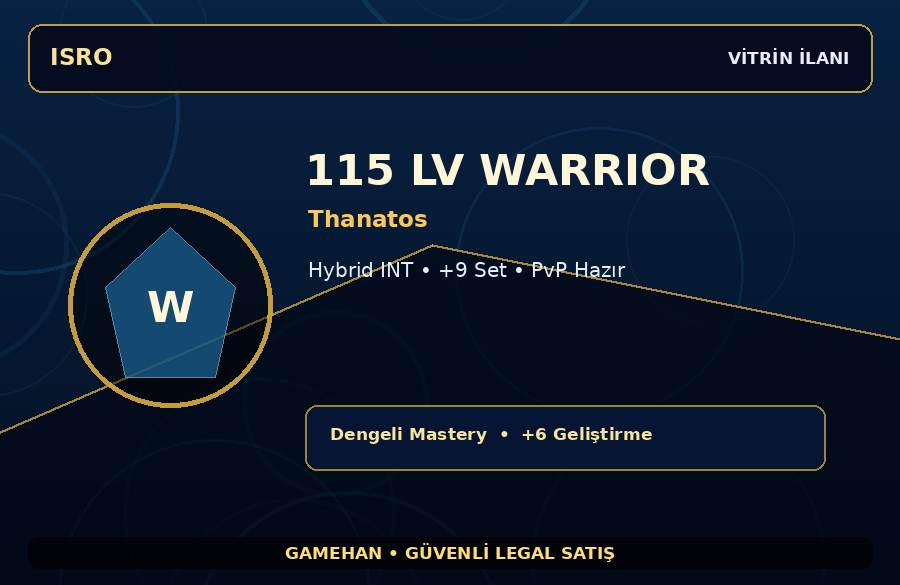 Thanatos Warrior | +9 Set | 115 Level | 2000M Gold Kapasiteli