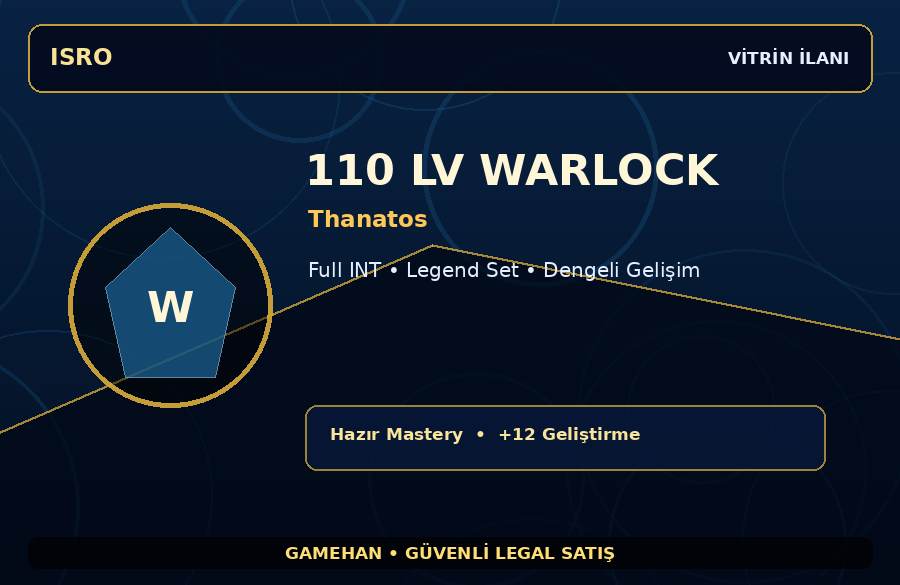 Thanatos 110 Lv Warlock | Hazır Mastery | Legend Set | 750M Gold Kapasiteli