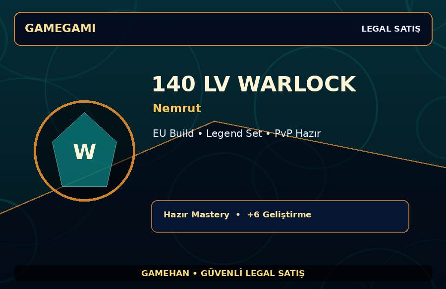 Nemrut 140 Lv Warlock | Hazır Mastery | Legend Set | 2000M Gold Kapasiteli