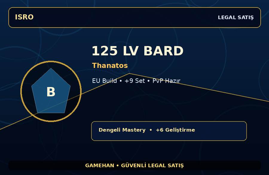 Thanatos Bard | +9 Set | 125 Level | 500M Gold Kapasiteli