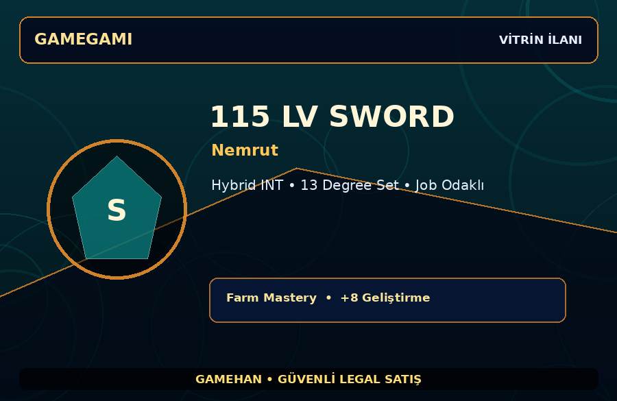 Nemrut 115 Lv Sword | Hybrid INT | +8 Set | 250M Gold Kapasiteli