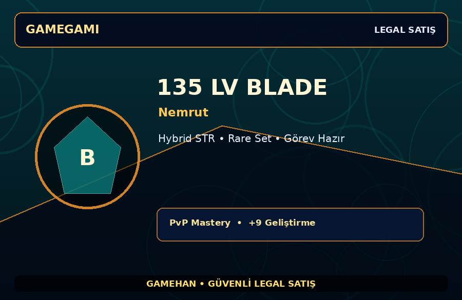 135 Lv Blade Hesabı | Nemrut | Görev Hazır | 250M Gold Kapasiteli