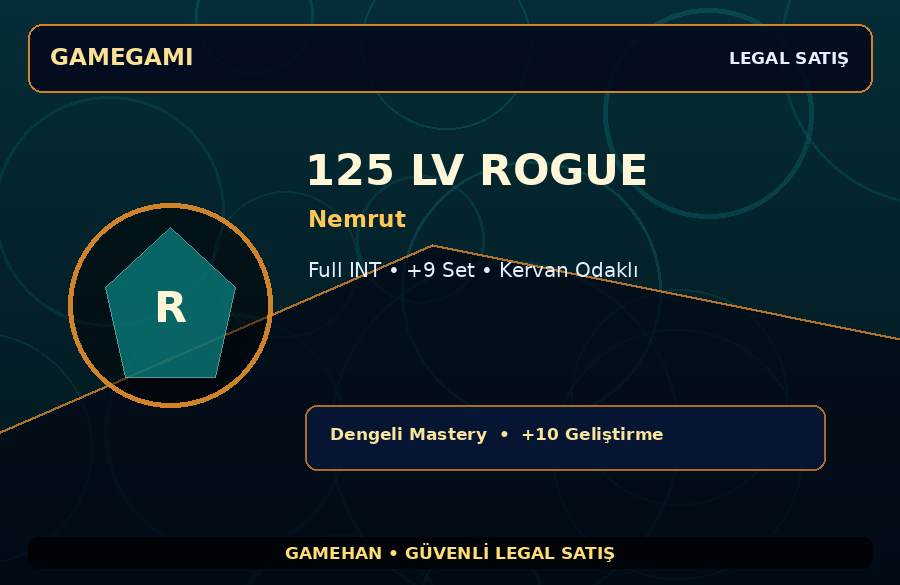 Nemrut Rogue | +9 Set | 125 Level | 2000M Gold Kapasiteli