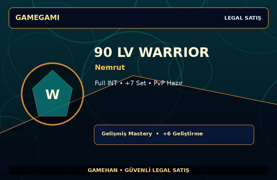 PvP Hazır 90 Lv Warrior | Nemrut | Full INT | 250M Gold Kapasiteli