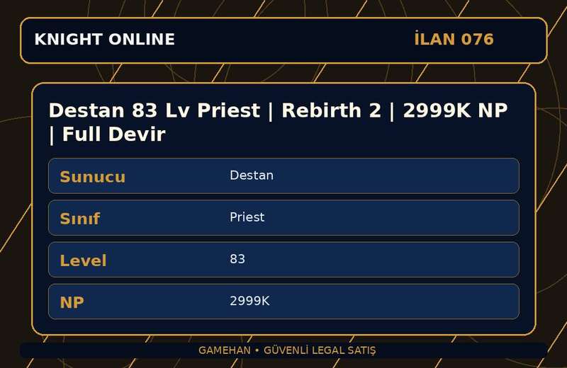 Destan 83 Lv Priest | Rebirth 2 | 2999K NP | Full Devir