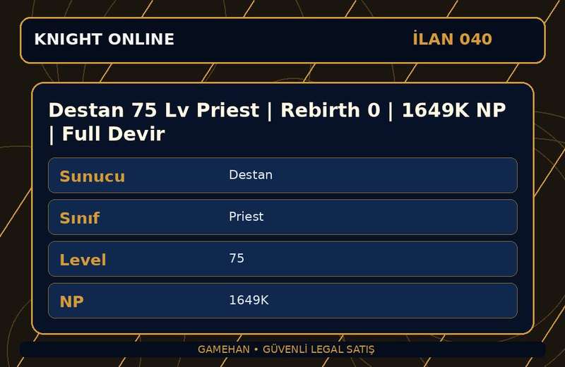 Destan 75 Lv Priest | Rebirth 0 | 1649K NP | Full Devir