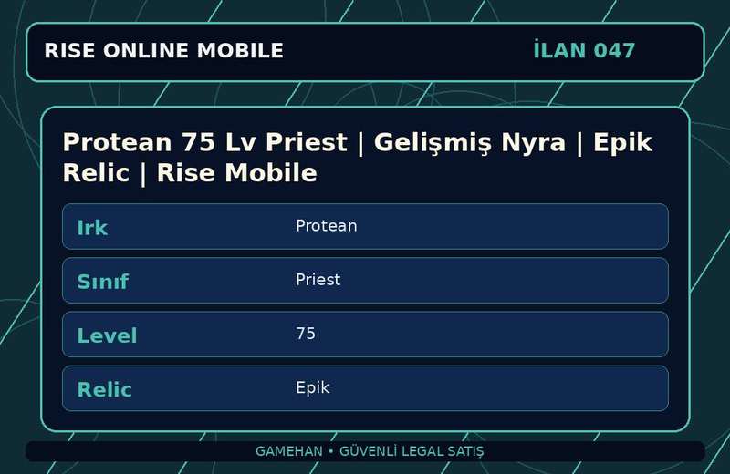 Protean 75 Lv Priest | Gelişmiş Nyra | Epik Relic | Rise Mobile