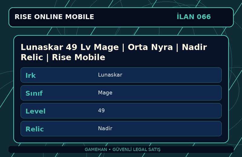 Lunaskar 49 Lv Mage | Orta Nyra | Nadir Relic | Rise Mobile