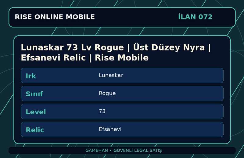 Lunaskar 73 Lv Rogue | Üst Düzey Nyra | Efsanevi Relic | Rise Mobile