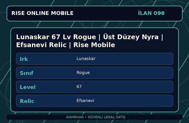 Lunaskar 67 Lv Rogue | Üst Düzey Nyra | Efsanevi Relic | Rise Mobile