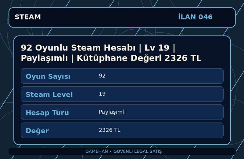 92 Oyunlu Steam Hesabı | Lv 19 | Paylaşımlı | Kütüphane Değeri 2326 TL