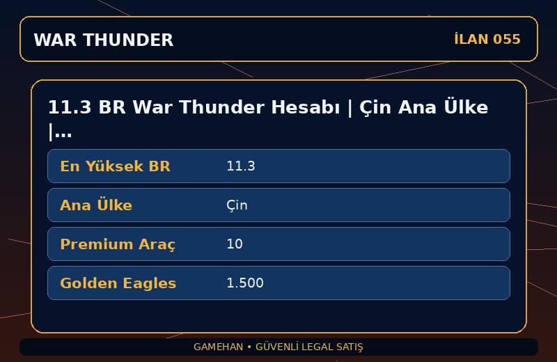 11.3 BR War Thunder Hesabı | Çin Ana Ülke | 10 Premium Araç | EU