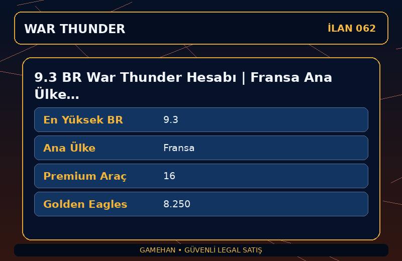 9.3 BR War Thunder Hesabı | Fransa Ana Ülke | 16 Premium Araç | NA