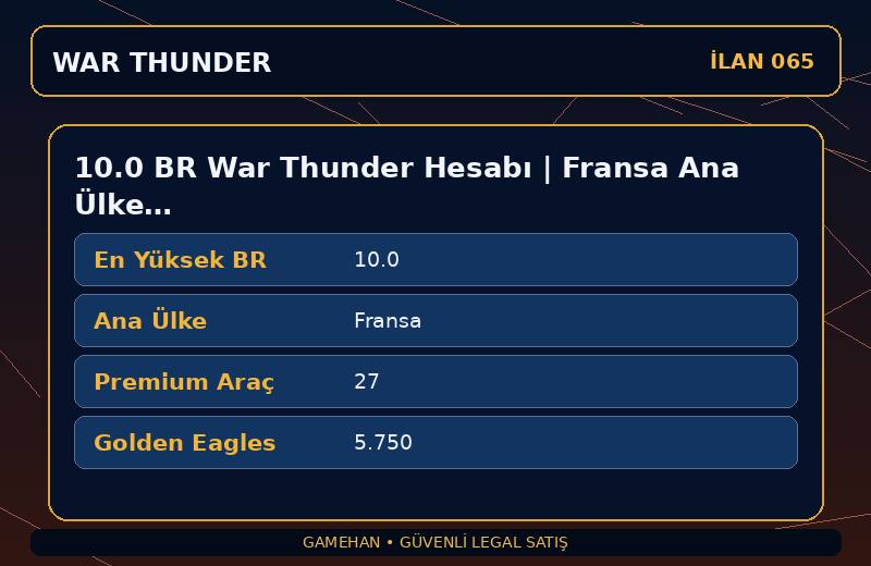 10.0 BR War Thunder Hesabı | Fransa Ana Ülke | 27 Premium Araç | EU
