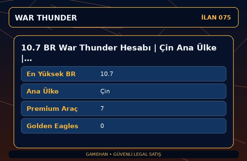 10.7 BR War Thunder Hesabı | Çin Ana Ülke | 7 Premium Araç | ASIA