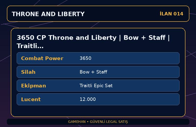 3650 CP Throne and Liberty | Bow + Staff | Traitli Epic Set | NA West