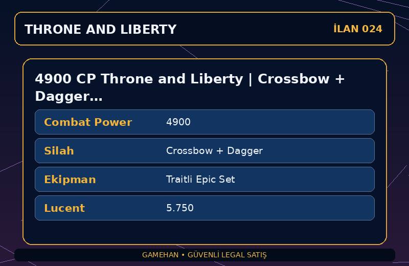 4900 CP Throne and Liberty | Crossbow + Dagger | Traitli Epic Set | EU