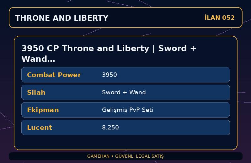 3950 CP Throne and Liberty | Sword + Wand | Gelişmiş PvP Seti | Asia
