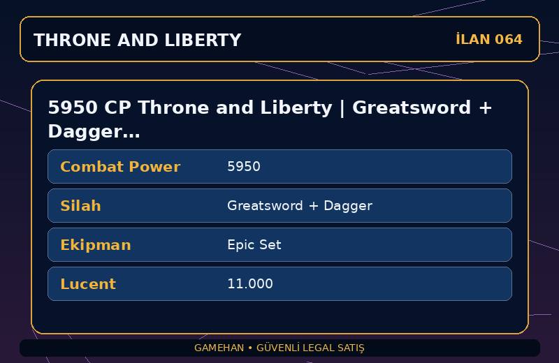5950 CP Throne and Liberty | Greatsword + Dagger | Epic Set | EU