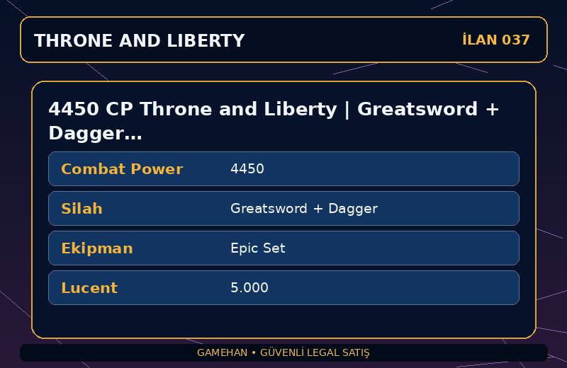 4450 CP Throne and Liberty | Greatsword + Dagger | Epic Set | NA West