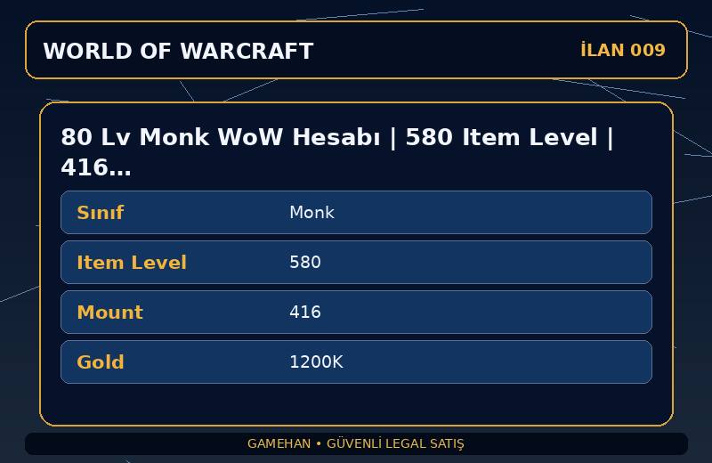 80 Lv Monk WoW Hesabı | 580 Item Level | 416 Mount | Kazzak