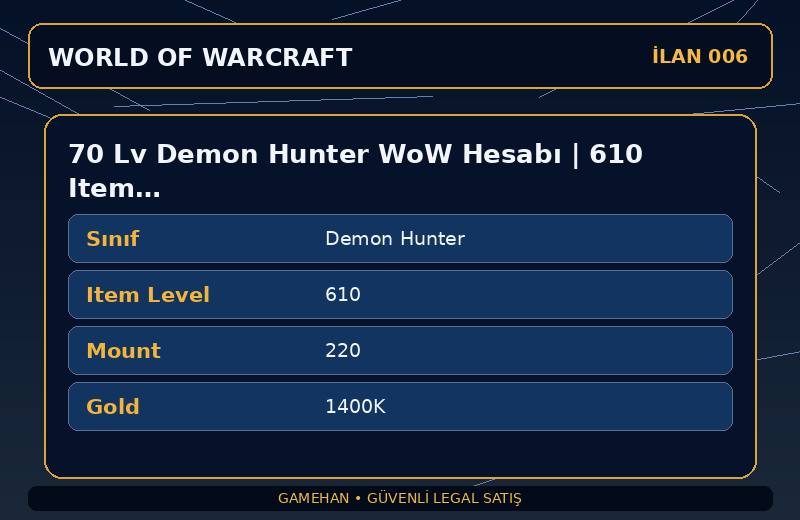 70 Lv Demon Hunter WoW Hesabı | 610 Item Level | 220 Mount | Ravencrest