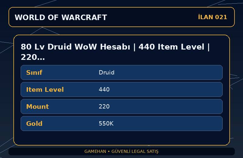 80 Lv Druid WoW Hesabı | 440 Item Level | 220 Mount | Draenor