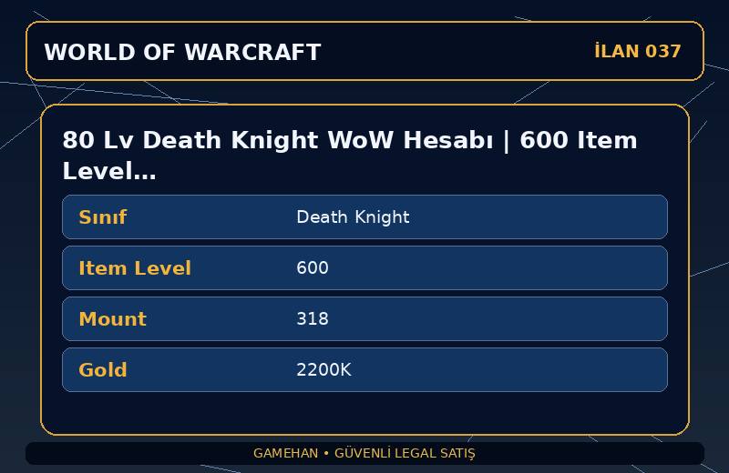 80 Lv Death Knight WoW Hesabı | 600 Item Level | 318 Mount | Tarren Mill